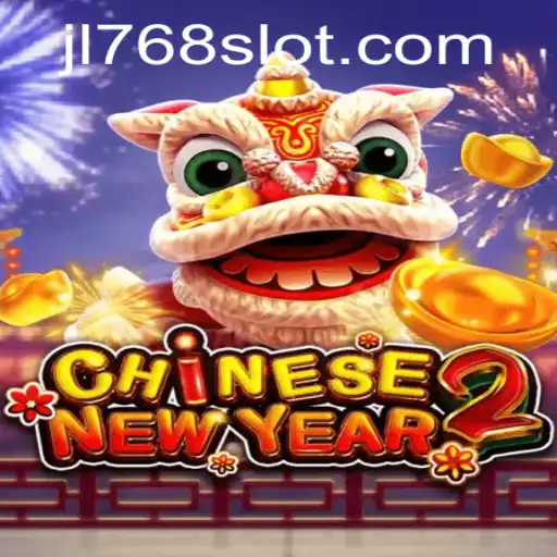 Discover the Exciting World of CHINESENEWYEAR2