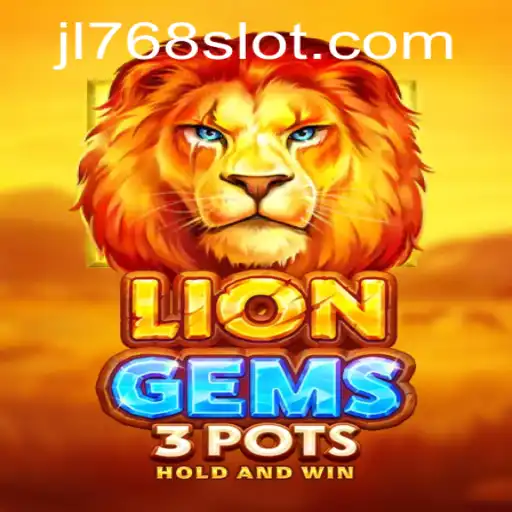 Explore the Thrilling World of LionGems3pots: An In-Depth Guide